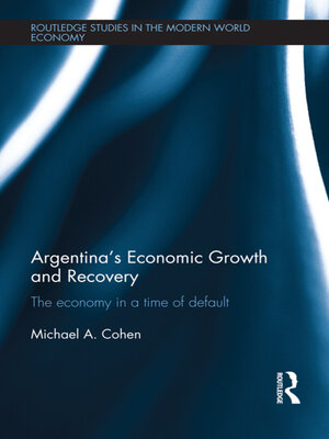 cover image of Argentina's Economic Growth and Recovery